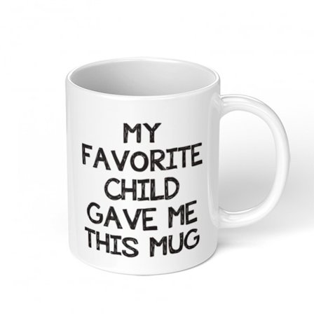 Min yndlingsbarn gav mig denne sjove kaffekop - Bedste gave til mor og far - Sjov fars dags gaveidé fra datter, søn, børn