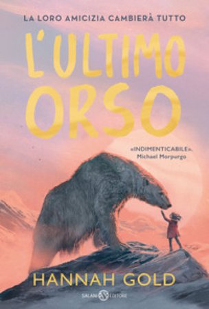 L'ultimo orso Hannah Gold