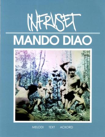 Mando Diao Infruset - Bok - Häfte