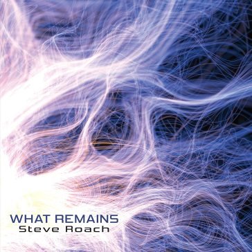 What remains Steve Roach