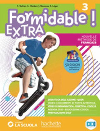 Formidable extra. Per la Scuola media. Con e-book. Con espansione online. Vol. 3
