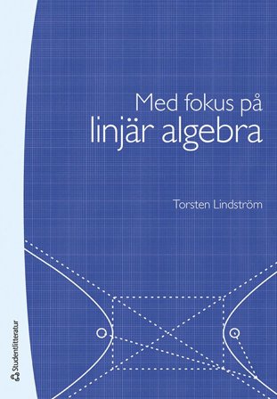 Med fokus på linjär algebra -