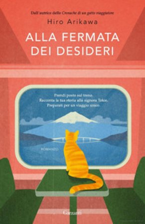 Alla fermata dei desideri Hiro Arikawa