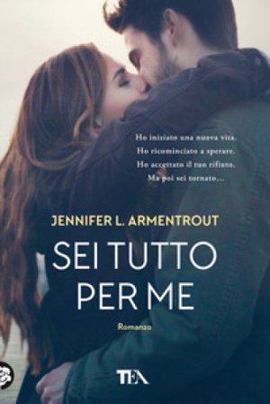 Sei tutto per me Jennifer L. Armentrout