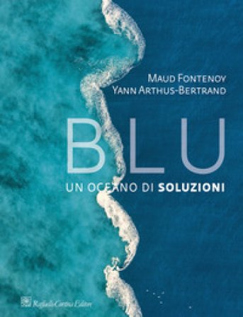 Blu. Un oceano di soluzioni Maud FONTENOY
