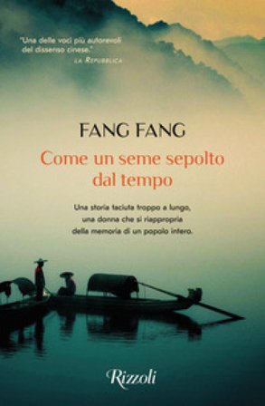 Come un seme sepolto dal tempo Fang Fang