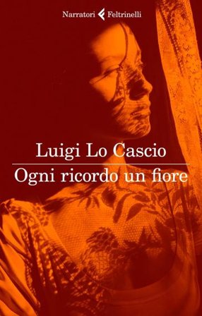 Ogni ricordo un fiore Luigi Lo Cascio
