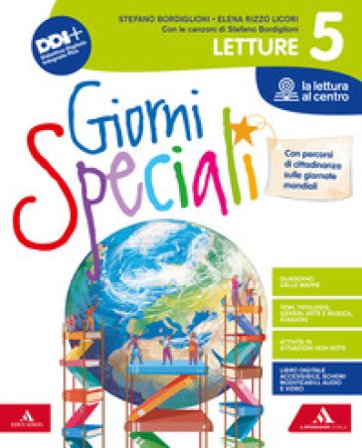 Giorni speciali. Letture, Grammatica, Scrittura, Arte e musica, Quaderno delle mappe: Letture, Quaderno delle mappe: Grammatica. Per la 5a classe 