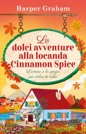 Le dolci avventure alla locanda Cinnamon Spice Harper Graham