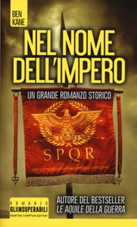 Nel nome dell'impero Ben Kane