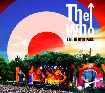Live in hyde park The Who