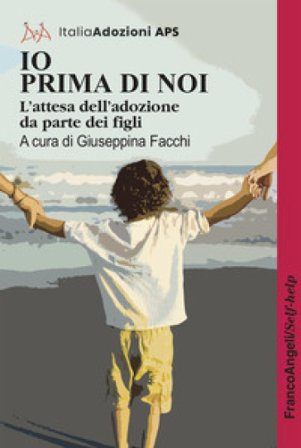 Io prima di noi. L'attesa dell'adozione da parte dei figli