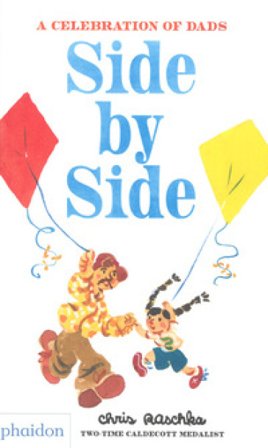 Side by side. Ediz. a colori Chris Raschka