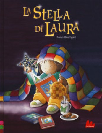 La stella di Laura. Ediz. a colori Klaus Baumgart