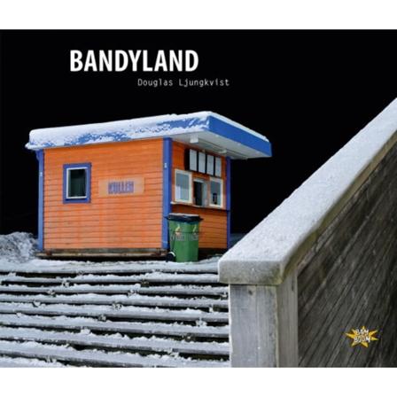 Bandyland (inbunden)