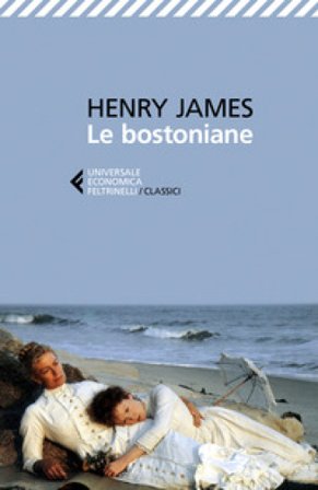 Le bostoniane Henry James