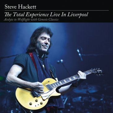 The total experience live in liverpool ( Steve Hackett
