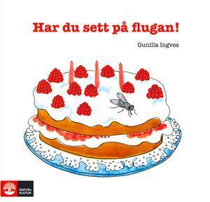 Har du sett på flugan! - Bok av Gunilla Ingves - Häfte
