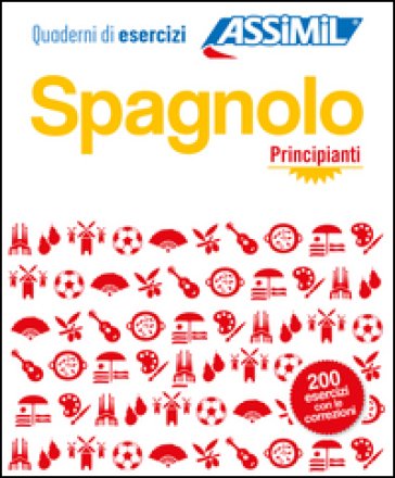 Spagnolo. Quaderno di esercizi. Principianti. Ediz. bilingue Belén Ausejo Aldazàbal