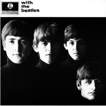 With the beatles (remastered) The Beatles