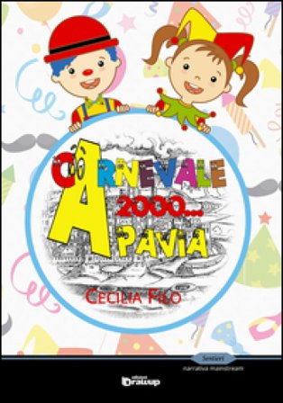 Carnevale 2000... a Pavia Cecilia Filo