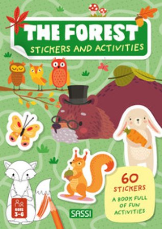 The forest. Stickers and activities. Ediz. a colori Roberta Marcolin