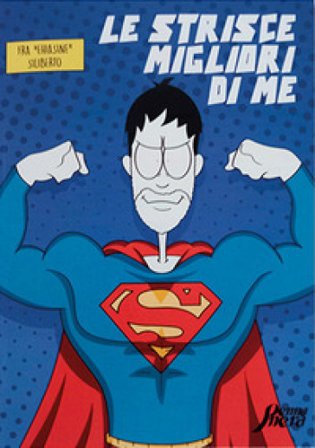 Le strisce migliori di me Francesco Siliberto