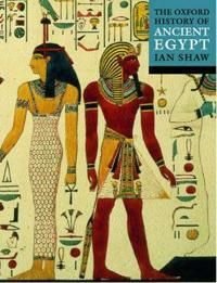 The Oxford History of Ancient Egypt, ISBN: 9780192802934
