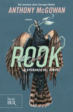 Rook. La speranza del corvo Anthony McGowan