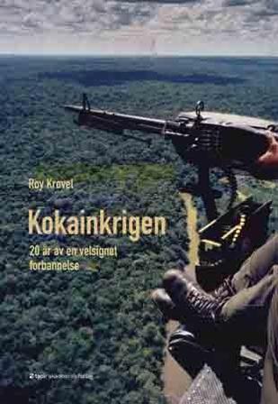 Kokainkrigen - Bok av Roy Krøvel - Paperback