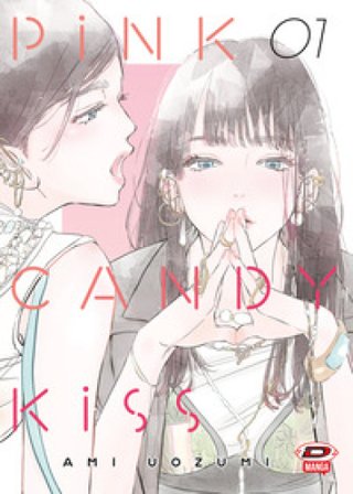 Pink candy kiss. Vol. 1 Ami Uozumi