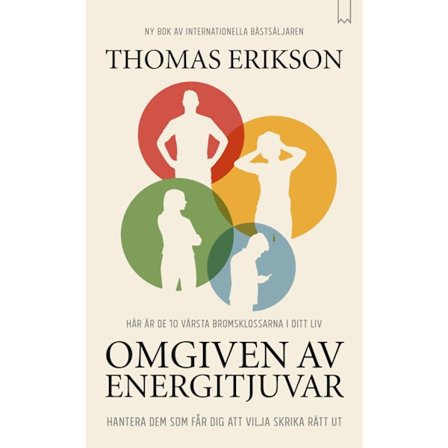 Omgiven av energitjuvar 9789189585270
