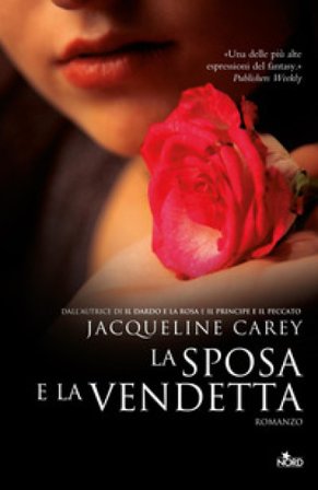 La sposa e la vendetta Jacqueline Carey