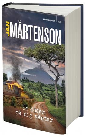 Se döden på dig väntar - Bok av Jan Mårtenson - Inbunden