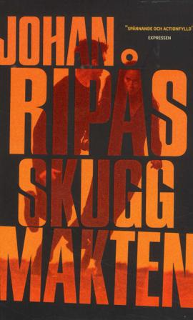 Skuggmakten - Bok av Johan Ripås - Pocket