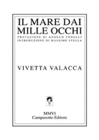 Il mare dai mille occhi Vivetta Valacca