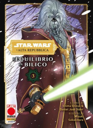 L'equilibrio in bilico. L'Alta Repubblica. Star Wars. Vol. 3 Shinya Shima