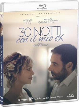 30 Notti Con Il Mio Ex