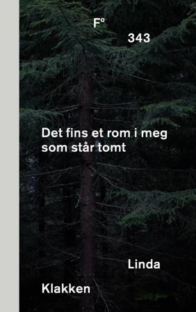 Det fins et rom i meg som står tomt - Bok av Linda Klakken - Hardback
