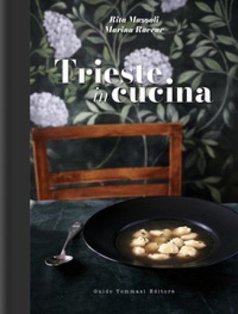 Trieste in cucina Rita Mazzoli