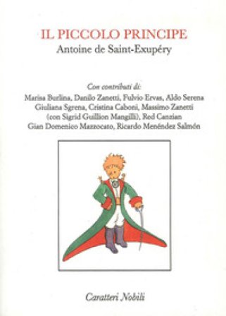 Il Piccolo Principe Antoine de Saint-Exupéry