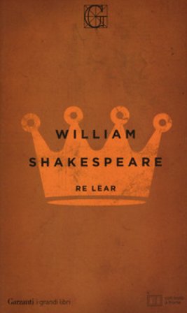 Re Lear. Testo inglese a fronte William Shakespeare