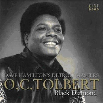 Black diamond: dave hamilton s detroit O.C. TOLBERT