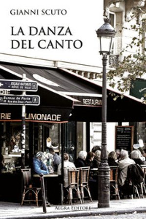 La danza del canto Gianni Scuto