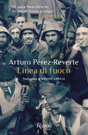 Linea di fuoco Arturo Pérez-Reverte