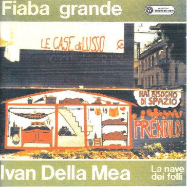 Fiaba grande Ivan Della Mea