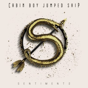 Sentiments CABIN BOY JUMPED SHI