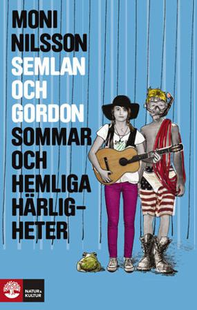 Sommar och hemliga härligheter - Bok av Moni Nilsson - Inbunden