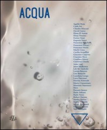 Acqua. Ediz. illustrata Marco Carles