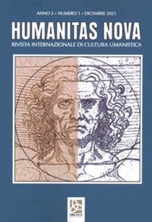 Humanitas Nova. Rivista internazionale di cultura umanistica (2021). Vol. 1: Dicembre 2021